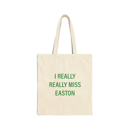 I Really Really Miss Easton Cotton Canvas Tote Bag