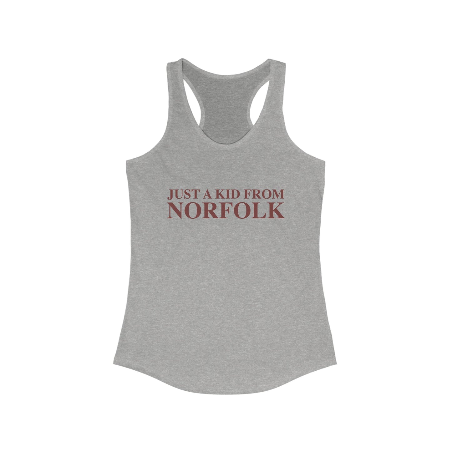 Just a kid from Norfolk Women's Ideal Racerback Tank Top