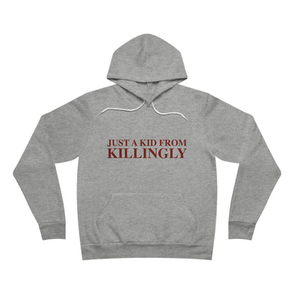 Just a kid from Killingly Unisex Sponge Fleece Pullover Hoodie