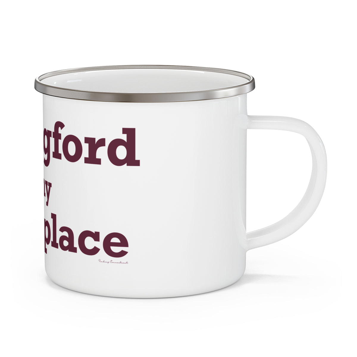 Wallingford is My Happy Place Enamel Camping Mug