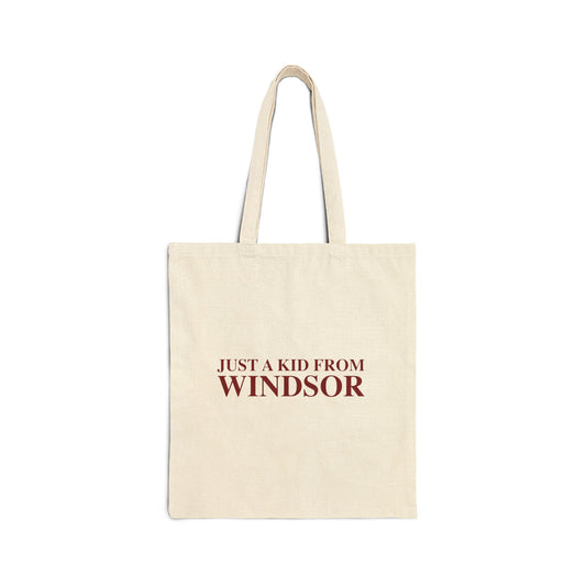 Just a kid from Windsor Cotton Canvas Tote Bag