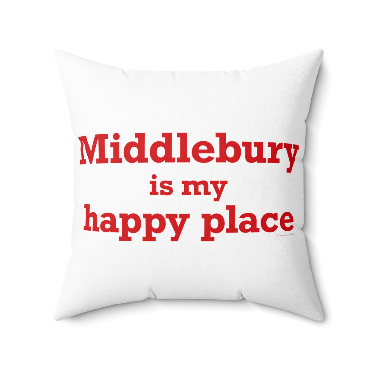 Middlebury is My Happy Place Polyester Square Pillow