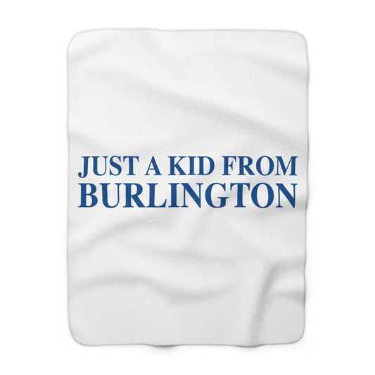 Just a kid from Burlington Fleece Blanket