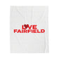 Love Fairfield  Velveteen Plush Blanket