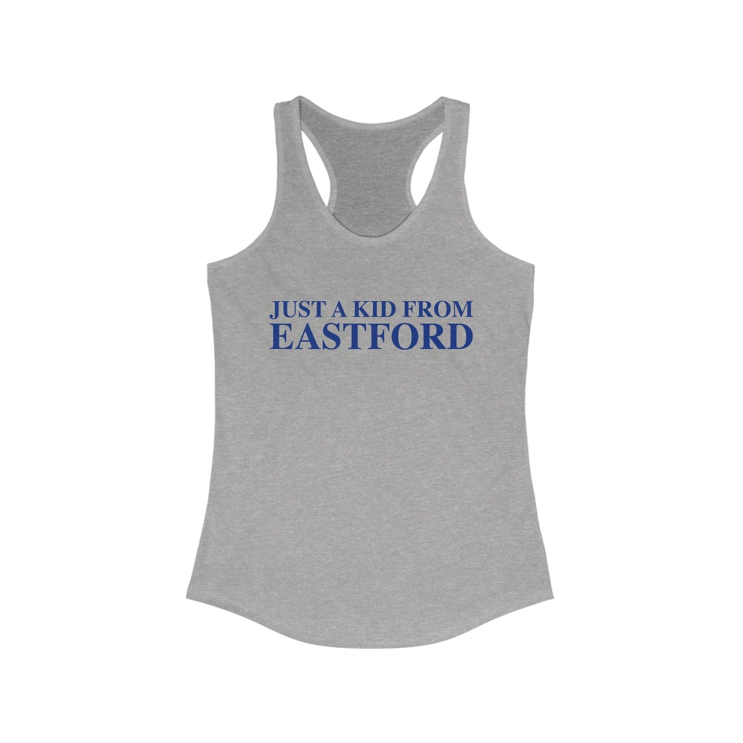 Just a kid from Eastford Women's Ideal Racerback Tank Top