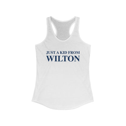 Just a kid from Wilton Women's Ideal Racerback Tank Top