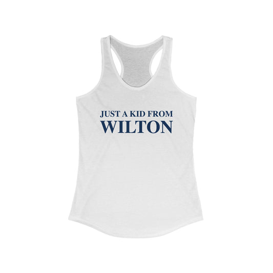 Just a kid from Wilton Women's Ideal Racerback Tank Top