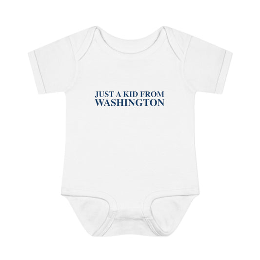 Just a kid from Washington Infant Baby Rib Bodysuit