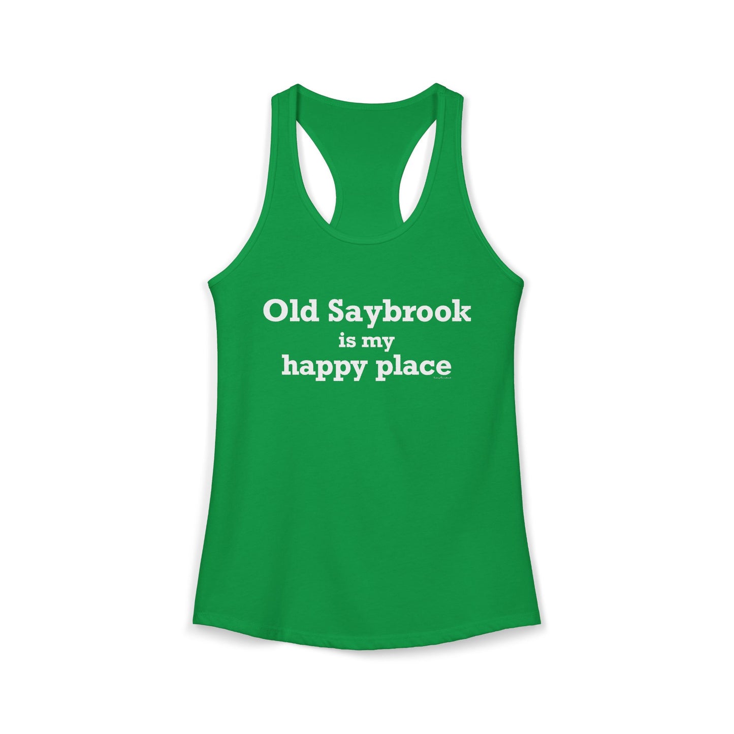 Old Saybrook is My Happy Place Women's Ideal Racerback Tank Top