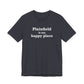 Plainfield is My Happy Place Unisex Jersey Short Sleeve T-Shirt