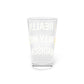 I Really Really Miss Madison Pint Glass, 16oz