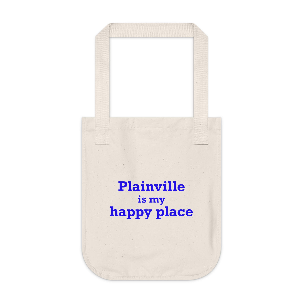 Plainville is My Happy Place Organic Canvas Tote Bag