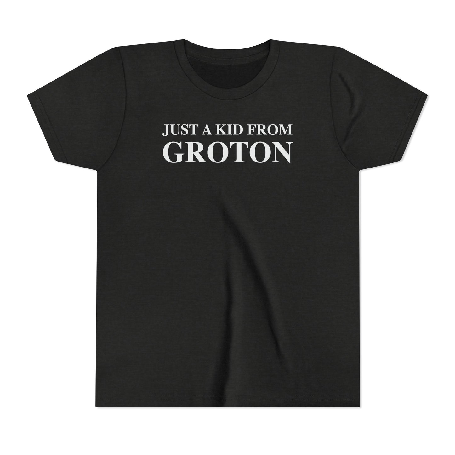 Just a kid from Groton Youth Short Sleeve T-Shirt