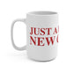 Just a kid from New Canaan Mug 15oz