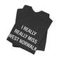 I Really Really Miss  West Norwalk Unisex Jersey Short Sleeve T-Shirt