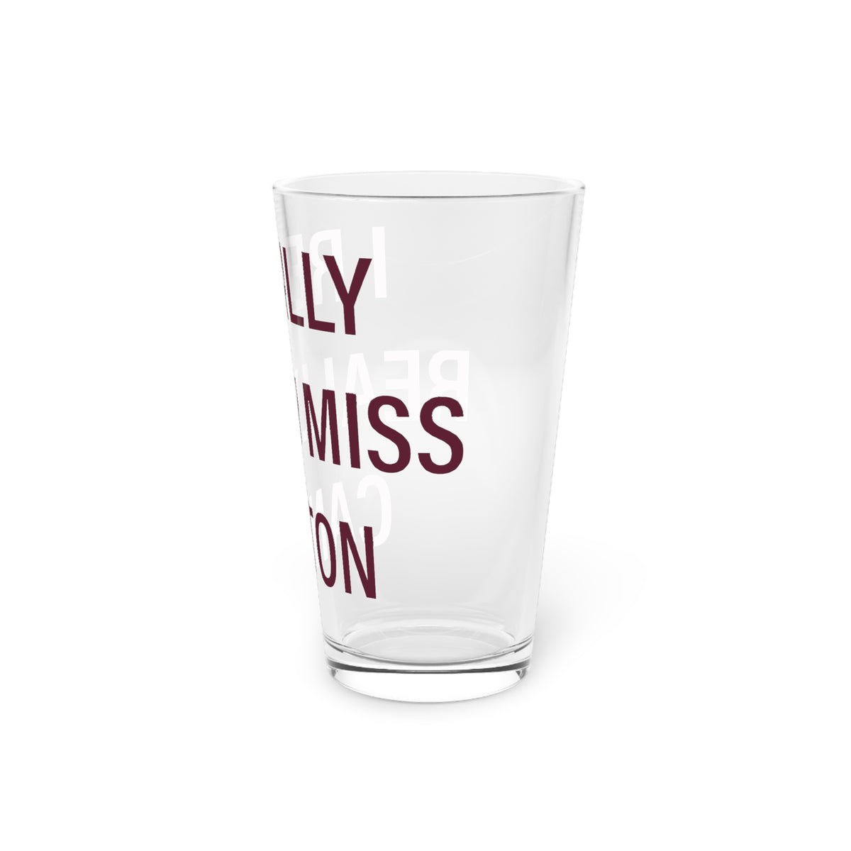 I Really Really Miss Canton Pint Glass, 16oz