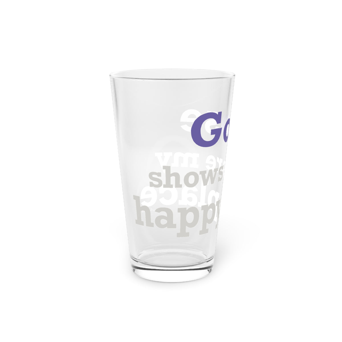 Goose Shows Are My Happy Place - Gray & Purple Pint Glass, 16oz