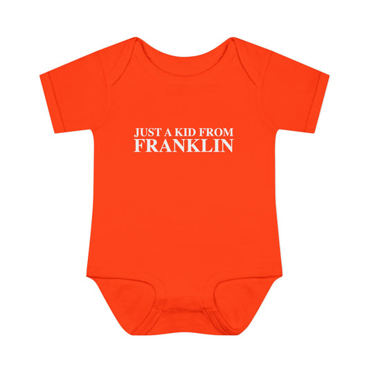 Just a kid from Franklin Infant Baby Rib Bodysuit