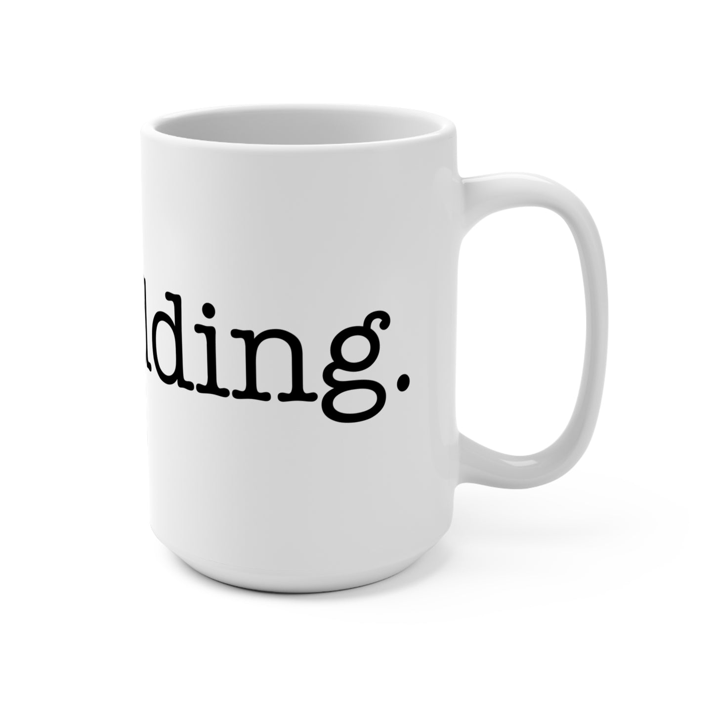 I Heart Redding. Mug 15oz