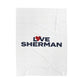 Love Sherman Velveteen Plush Blanket