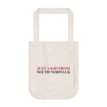 Just a kid from South Norwalk Organic Canvas Tote Bag