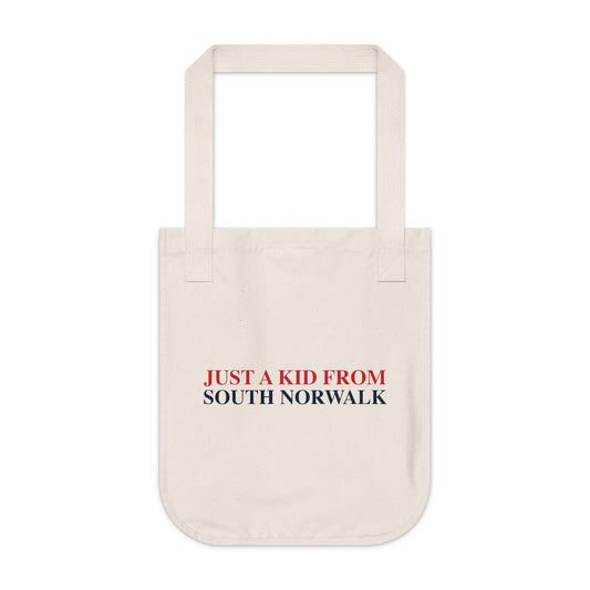 Just a kid from South Norwalk Organic Canvas Tote Bag