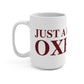 Just a kid from Oxford Mug 15oz
