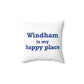 Windham is My Happy Place Spun Polyester Square Pillow