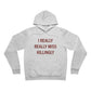 I Really Really Miss Killingly Unisex Sponge Fleece Pullover Hoodie