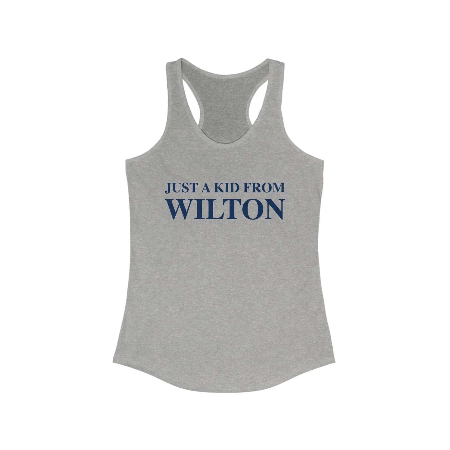 Just a kid from Wilton Women's Ideal Racerback Tank Top