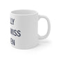 I Really Really Miss Warren Mug 11oz