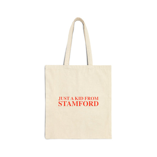 Just a kid from Stamford Cotton Canvas Tote Bag