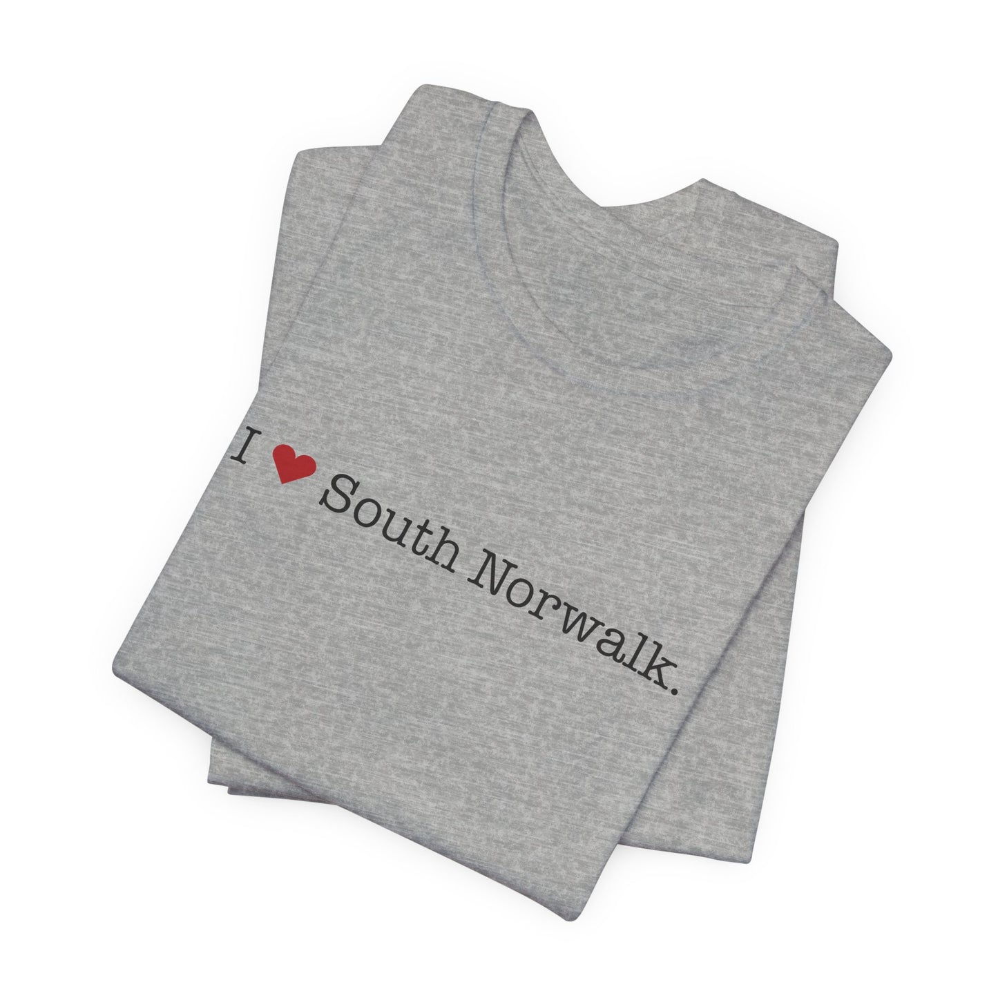 I Heart South Norwalk. Unisex Jersey Short Sleeve T-Shirt