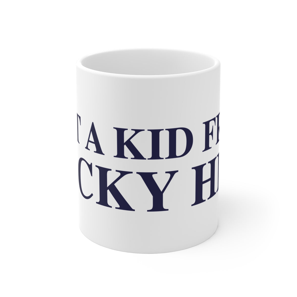 Just a kid from Rocky Hill Mug 11oz