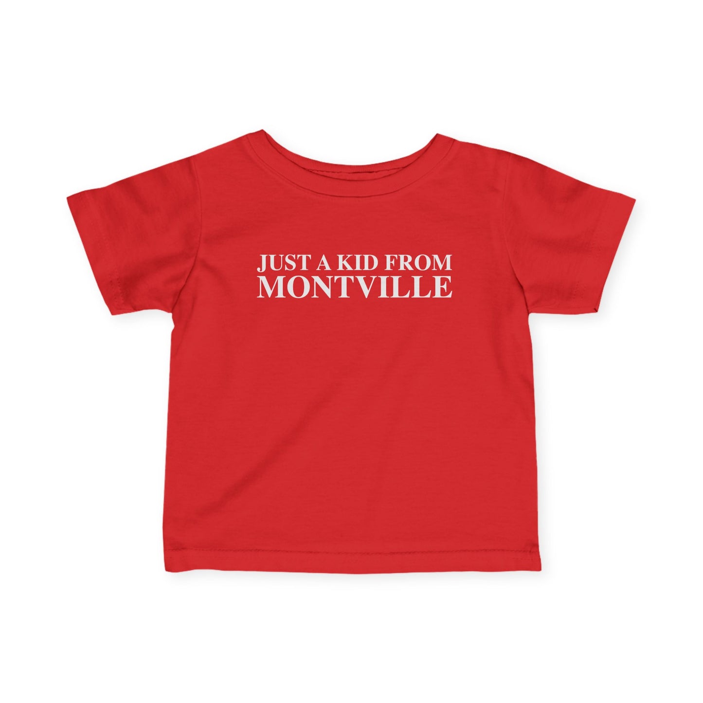 Just a kid from Montville Infant Fine Jersey T-Shirt