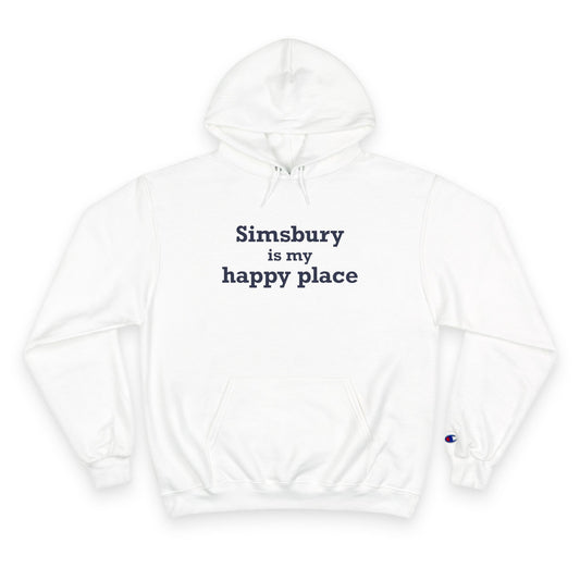 Simsbury is My Happy Place Champion Hoodie