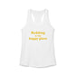 Redding Is My Happy Place Women's Ideal Racerback Tank Top