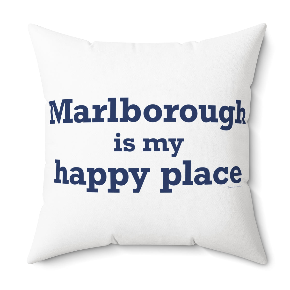 Marlborough is My Happy Place Polyester Square Pillow