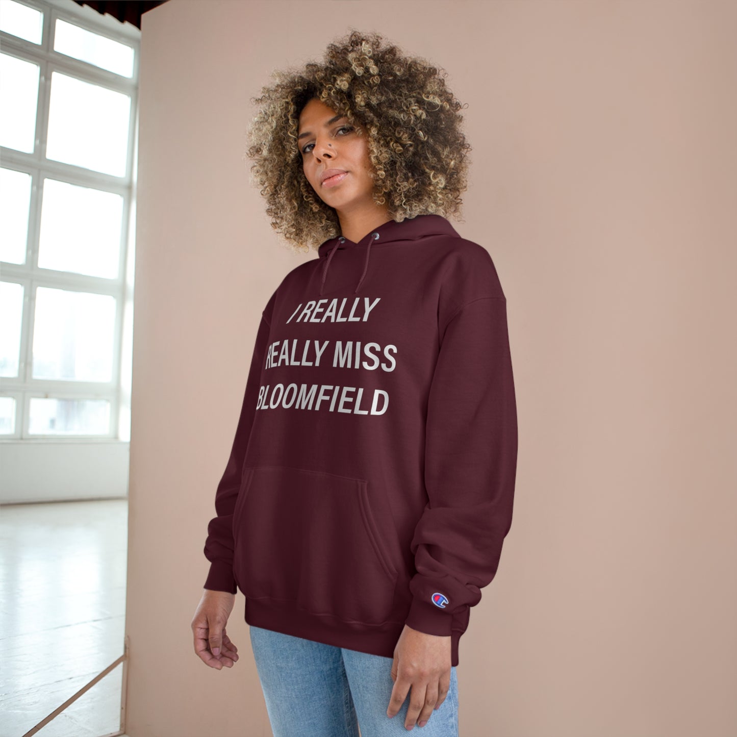 I Really Really Miss Bloomfield Champion Hoodie