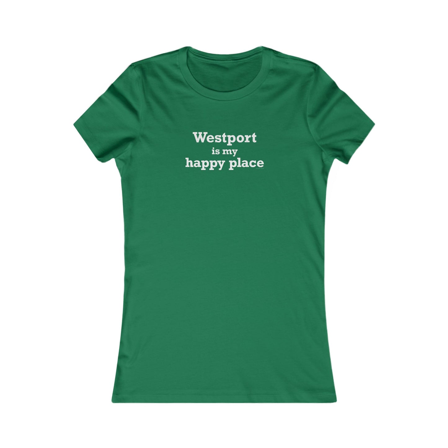 Westport Is My Happy Place Women's Favorite T-Shirt