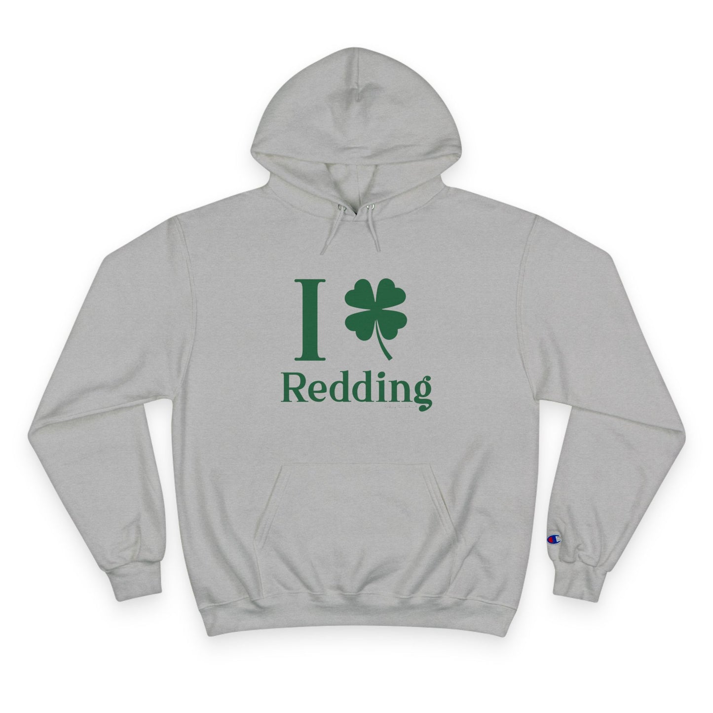 I Clover Redding Champion Hoodie