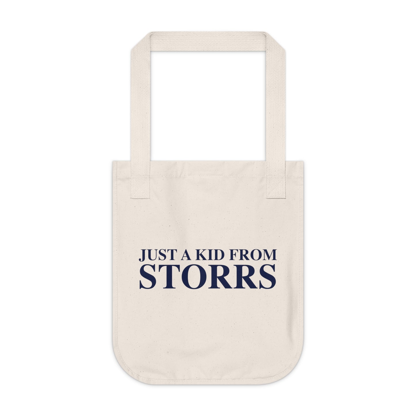 Just a kid from Storrs Organic Canvas Tote Bag