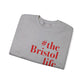 #thebristollife Unisex Heavy Blend™ Crewneck Sweatshirt