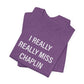 I Really Really Miss Chaplin Unisex Jersey Short Sleeve T-Shirt