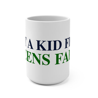 Just a kid from Greens Farms Mug 15oz