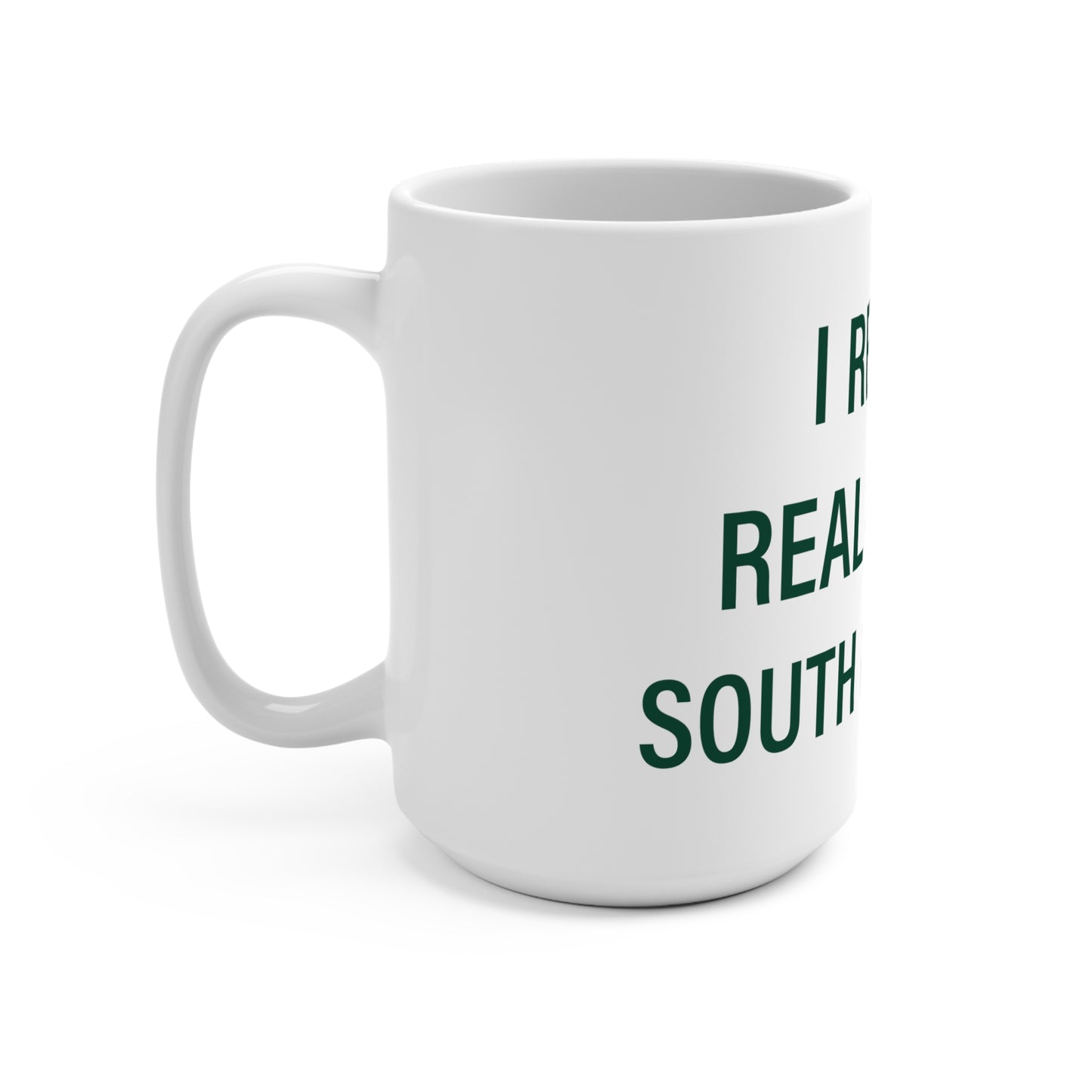 I Really Really Miss South Norwalk Mug 15oz