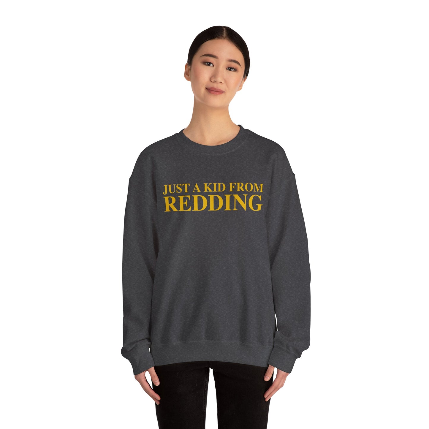 Just a kid from Redding Unisex Heavy Blend™ Crewneck Sweatshirt