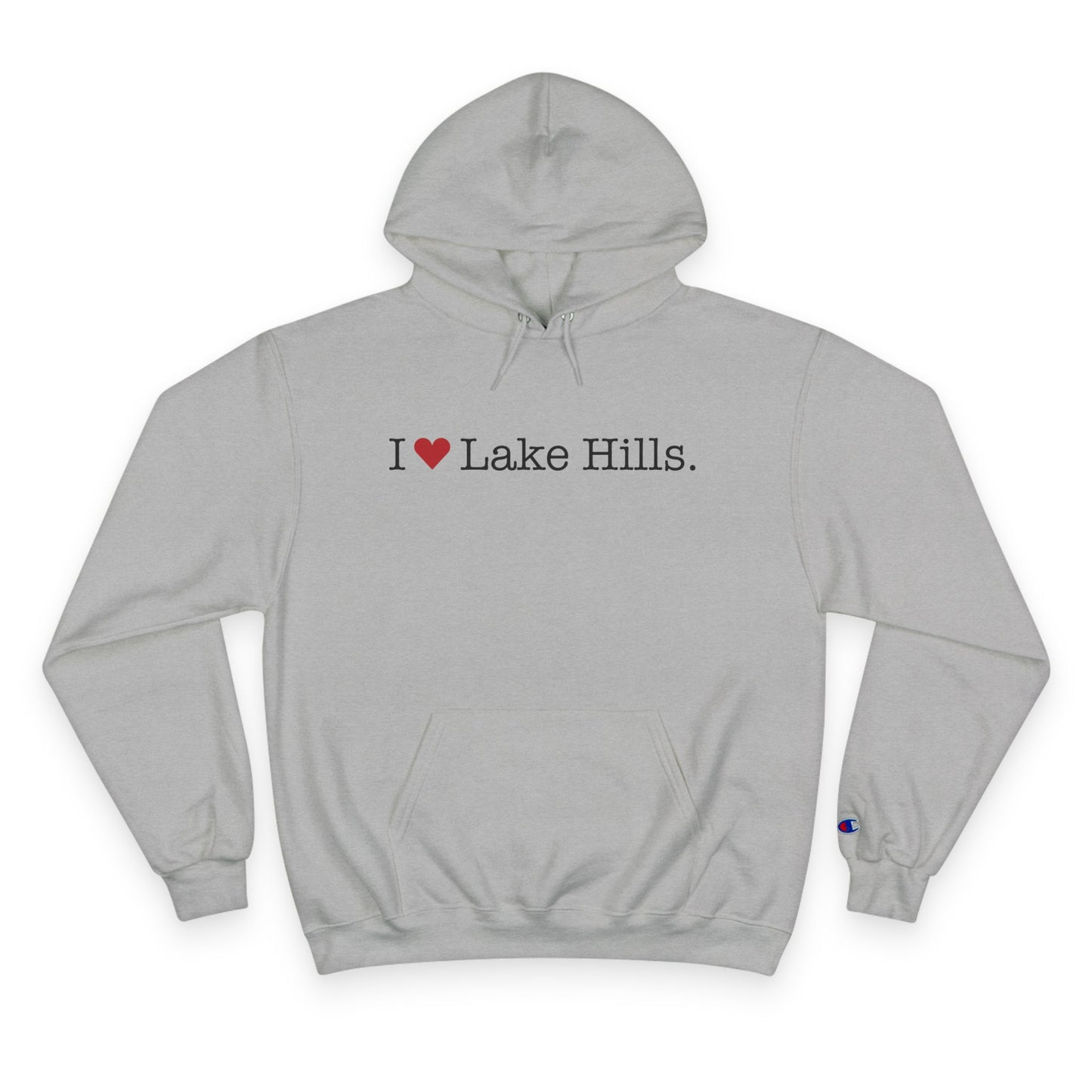 I Heart Lake Hills. Champion Hoodie