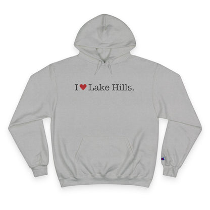 I Heart Lake Hills. Champion Hoodie