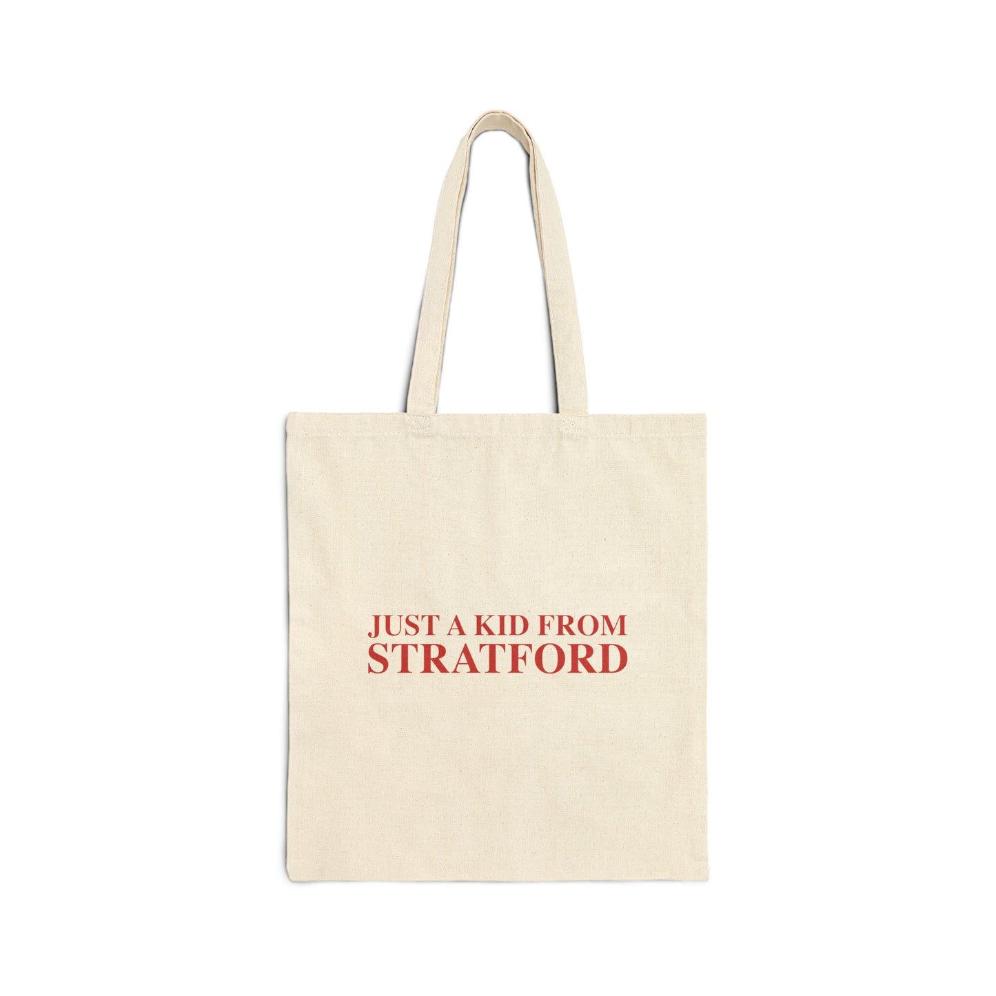 Just a kid from Stratford Cotton Canvas Tote Bag